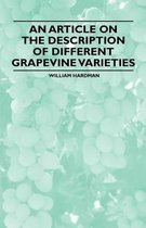 An Article on the Description of Different Grapevine Varieties