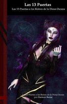 Las 13 Puertas a los Reinos de la Diosa Oscura