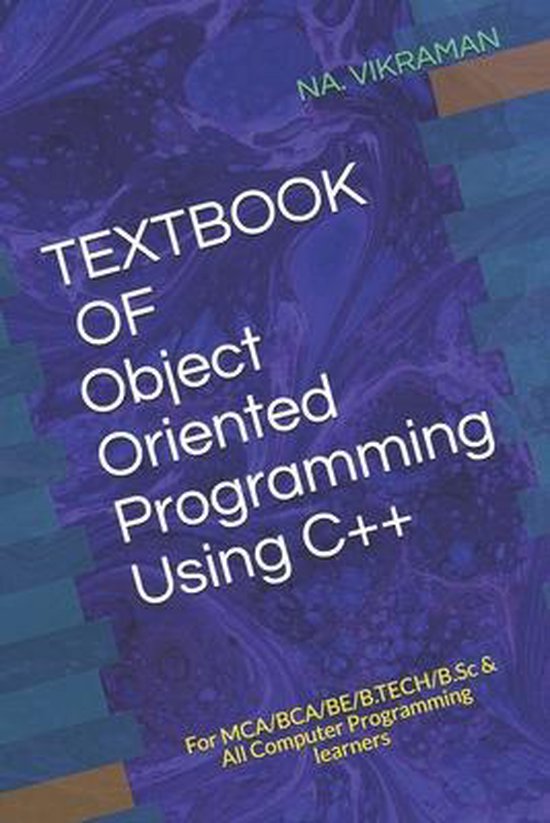 TEXTBOOK OF Object Oriented Programming Using C++ | bol.com