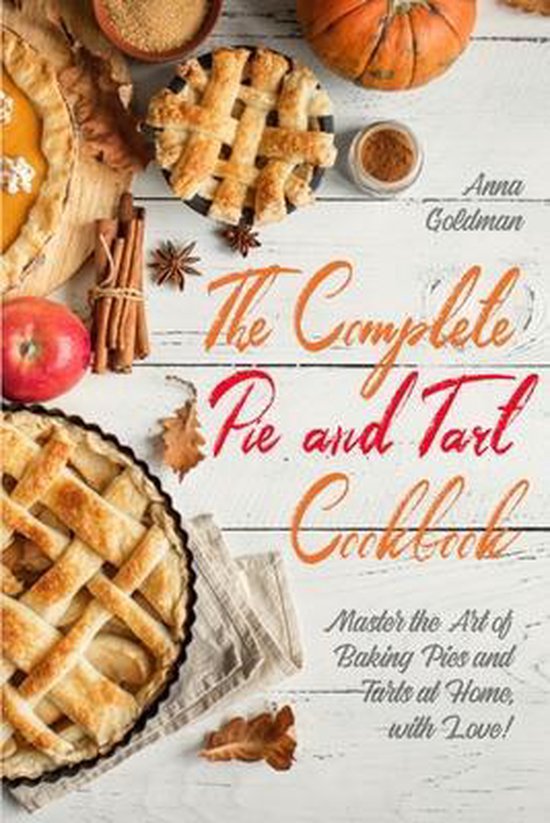 Baking Cookbook-The Complete Pie and Tart Cookbook - cover