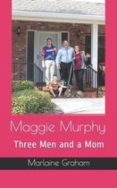 Maggie Murphy Three Men and a Mom