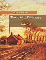 The road to Frontenac