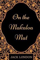 On the Makaloa Mat