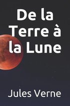 De la Terre a la Lune