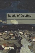 Roads of Destiny