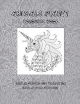 Animals Planet - Coloring Book - Animal Designs for Relaxation with Stress Relieving