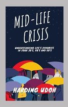 Self Help- Mid-Life Crisis