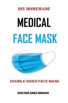 Homemade Medical Face Mask