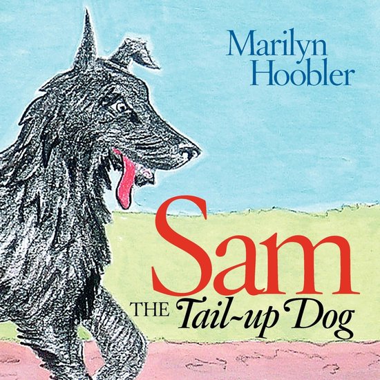 Sam the Tail-Up Dog - cover