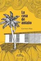 La casa de antano