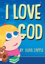 I Love Bedtime Stories- I Love God
