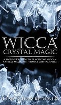 Wicca Crystal Magic