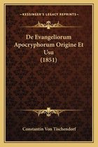 de Evangeliorum Apocryphorum Origine Et Usu (1851)