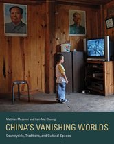 ISBN China's Vanishing Worlds : Countryside, Traditions, and Cultural Spaces, Photographie, Anglais, Couverture rigide, 304 pages