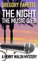 Henry Walsh Private Investigator Series 4 - The Night the Music Died
