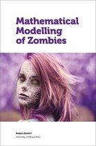 Mathematical Modelling Of Zombies