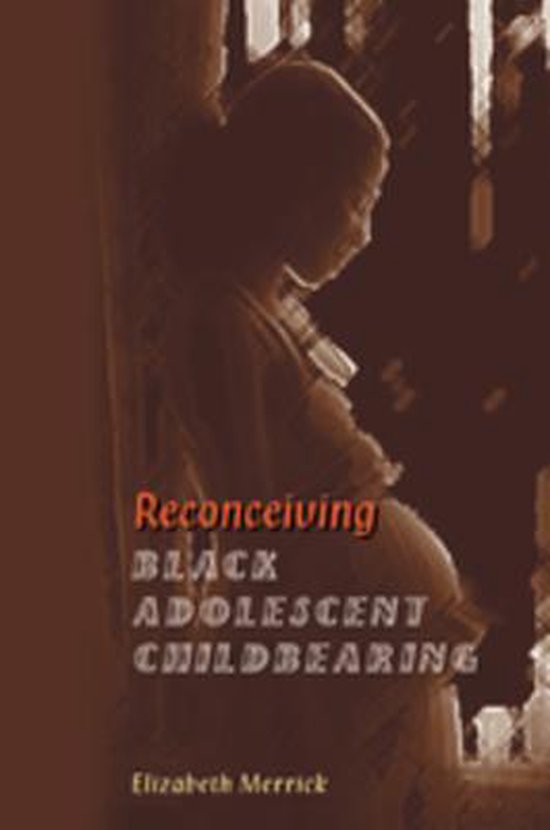 Reconceiving Black Adolescent Pregnancy - cover