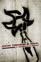 Columbia Studies in Terrorism and Irregular Warfare - Jewish Terrorism in Israel