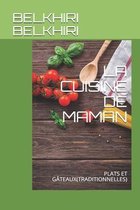 La Cuisine de Maman