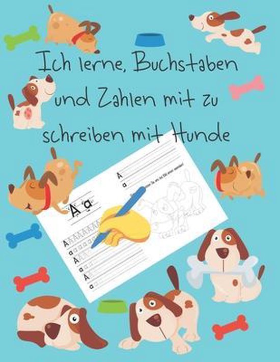 Bol Com Ich Lerne Buchstaben Und Zahlen Mit Zu Schreiben Mit Hunde Tomoca Publishing