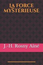 La force mysterieuse: Un mysterieux phenomene altere les lois physiques de notre monde: la lumiere est malade . Cela commence par l'effacement de l'ultraviolet