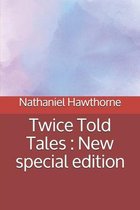 Twice Told Tales