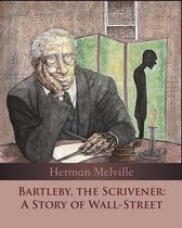 Bartleby, the Scrivener