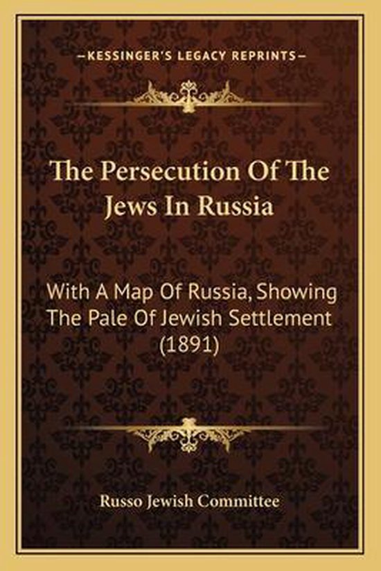 The Persecution of the Jews in Russia - cover