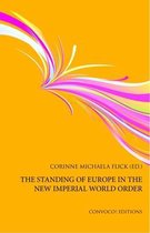 The Standing of Europe in the New Imperial World Order