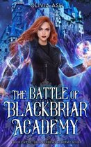 The Battle of Blackbriar Academy
