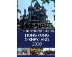 The Independent Guide to Hong Kong Disneyland 2020