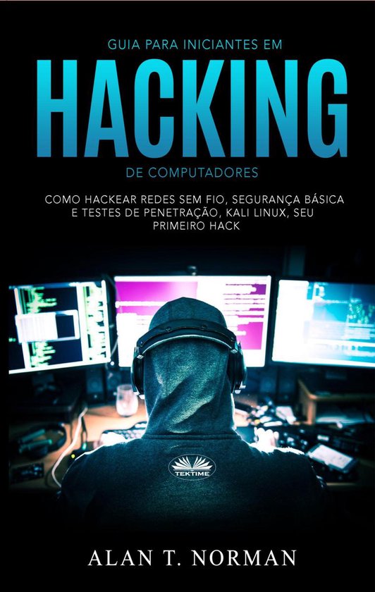 Guia Para Iniciantes Em Hacking De Computadores - cover