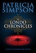 The Londo Chronicles (Boxed Set)