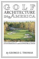 Golf Architecture in America