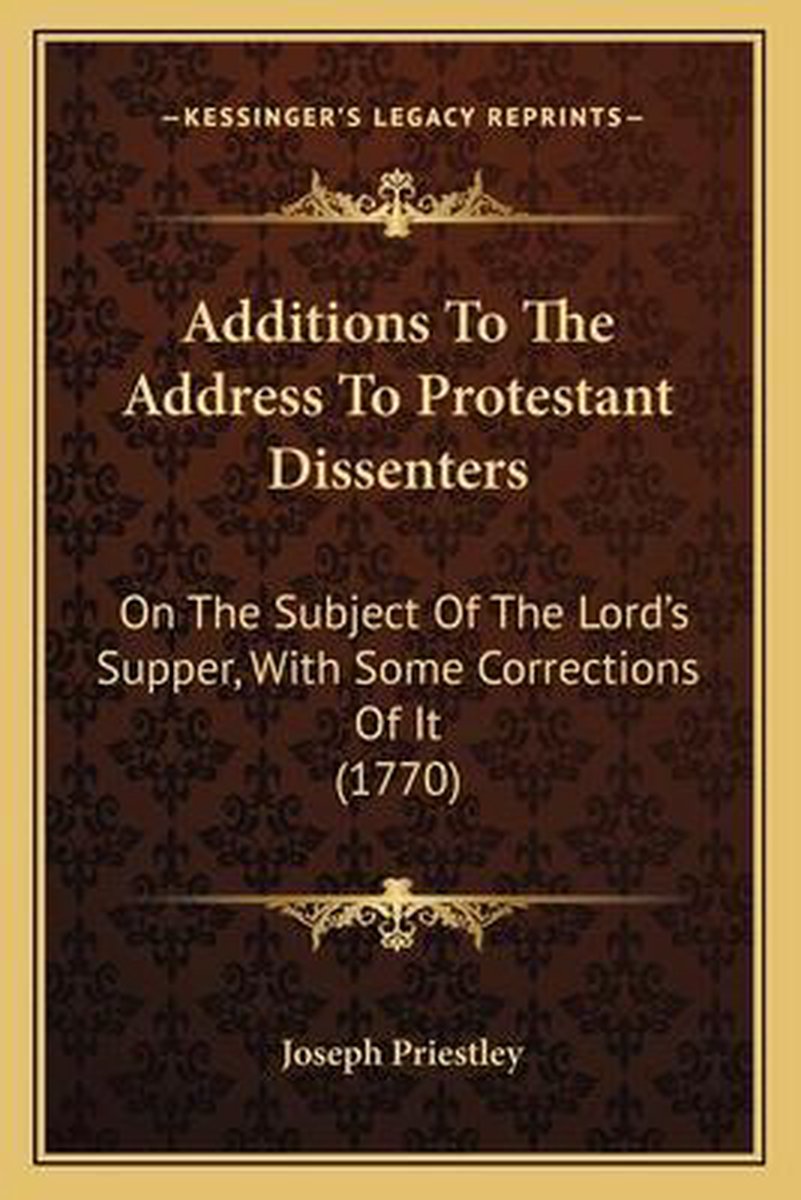 Additions To The Address To Protestant Dissenters van Joseph Priestley