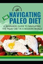 Navigating The Paleo Diet