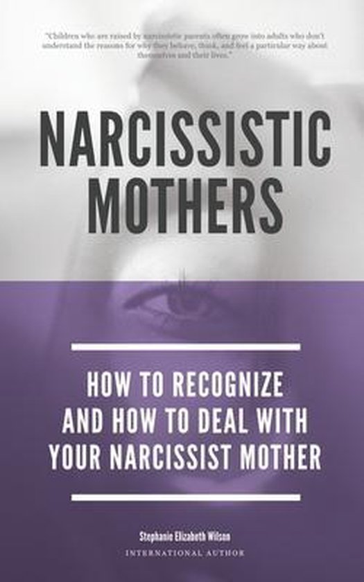 1- Narcissistic Mothers - How To Recognize And How To Deal W ... - cover