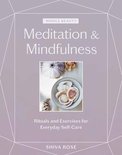 Whole Beauty: Meditation & Mindfulness: Rituals and Exercises for Everyday Self-Care