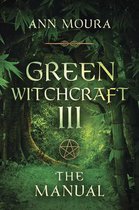 Green Witchcraft: v.3