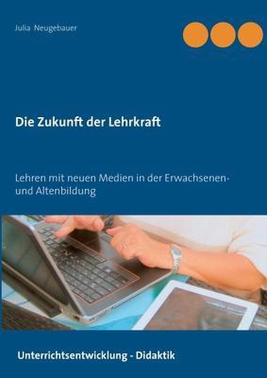 Die Zukunft der Lehrkraft - cover