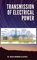 Transmission of Electrical Power