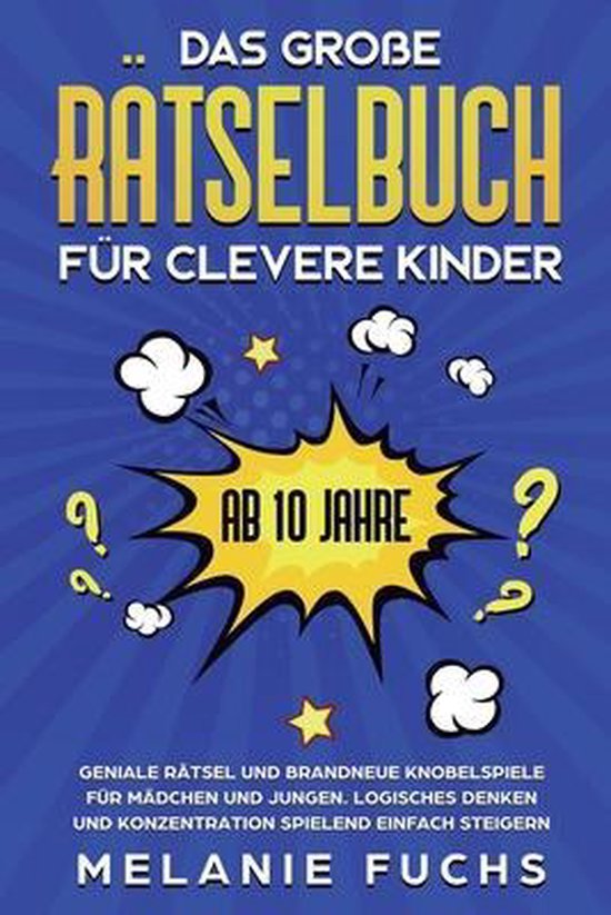 Das große Rätselbuch für clevere Kinder (ab 10 Jahre) - cover