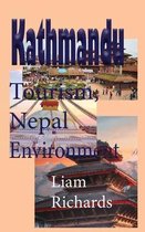 Kathmandu Tourism, Nepal Environment