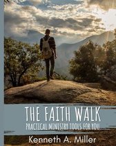 The Faith Walk