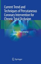 Current Trend and Techniques of Percutaneous Coronary Intervention for Chronic Total Occlusion