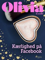 Olivia - Olivia - Kærlighed på Facebook