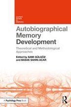 Current Issues in Memory - Autobiographical Memory Development
