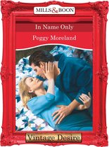 In Name Only (Mills & Boon Desire) (In Name Only - Book 5)