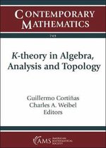 Contemporary Mathematics- K-theory in Algebra, Analysis and Topology