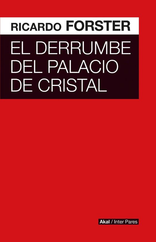 Inter Pares 28 - El derrumbe del Palacio de Cristal - cover